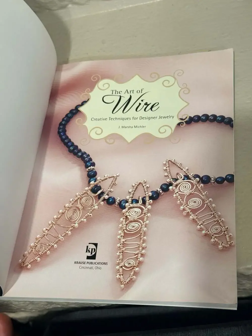 The Art of Wire: Creative Techniques for Designer Jewelry by J. Marsha Michler